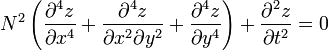 N^2\left(\frac{\partial^4 z}{\partial x^4} + \frac{\partial^4 z}{\partial x^2 \partial y^2} + \frac{\partial^4 z}{\partial y^4}\right) + \frac{\partial^2 z}{\partial t^2} = 0